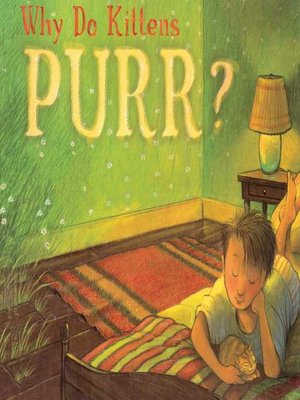 cover image of Why Do Kittens Purr?